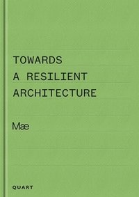 bokomslag Towards a Resilient Architecture