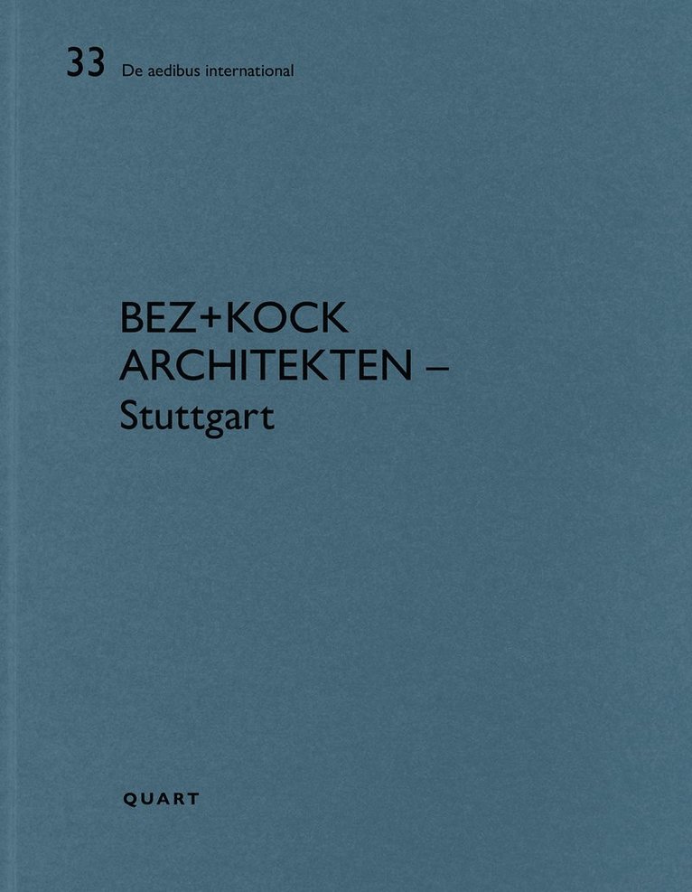 Heinz Wirz - bez+kock architekten – Stuttgart, Häftad