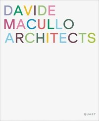 bokomslag Davide Macullo Architects