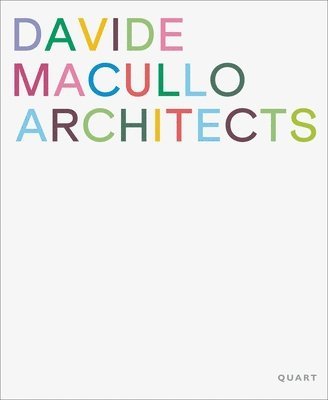 bokomslag Davide Macullo Architects
