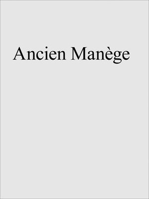 bokomslag Ancien Manège