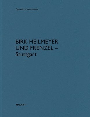 bokomslag Birk Heilmeyer und Frenzel - Stuttgart