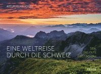 bokomslag Eine Weltreise durch die Schweiz