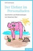 bokomslag Der Elefant im Personalladen