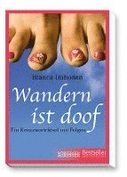 bokomslag Wandern ist doof