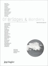 bokomslag Of Bridges & Borders
