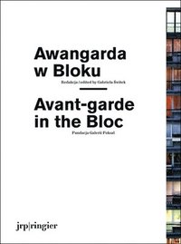 bokomslag Avant-Garde in the Bloc