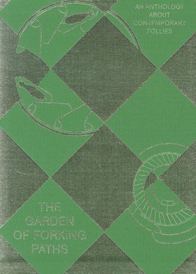 The Garden of Forking Paths 1