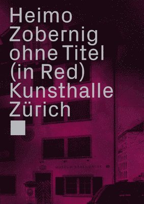 bokomslag Heimo Zobernig: Ohne Titel, In Red