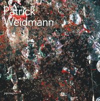 bokomslag Patrick Weidmann: Photographies