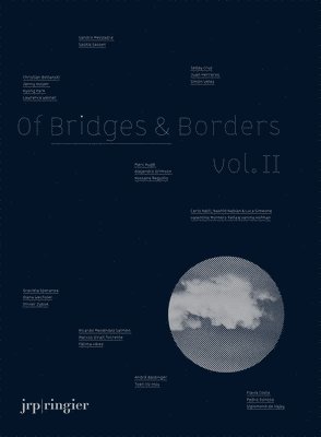 bokomslag Of Bridges & Borders Vol. II