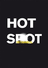 bokomslag Hot Spot Istanbul