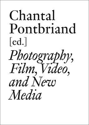 Guy Bellavance, Douglas Crimp, Georges Didi-Huberman, Chantal Pontbriand - Parachute: The Anthology, Vol. III, Häftad