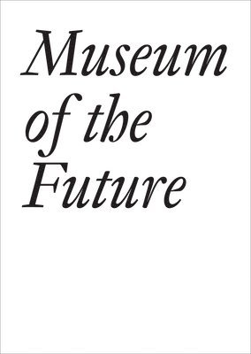 Museum of the Future 1