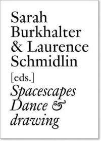 bokomslag Spacescapes Dance & Drawing