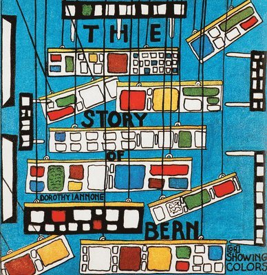 Story of Bern [or] Showing Colors