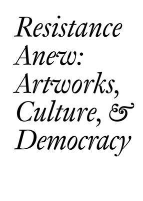 Bernard Fibicher - Resistance Anew, Häftad