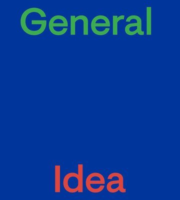 General Idea 1