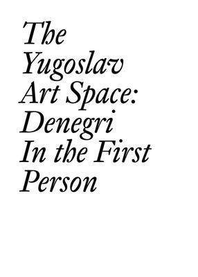 The Yugoslav Art Space 1