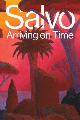 Sarah Cosuilich, Lucrezia Calabrò Visconti - Salvo: Arriving on Time, Häftad