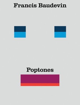 bokomslag Francis Baudevin: Poptones