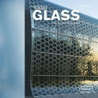 bokomslag Clear Glass: Creating New Perspectives