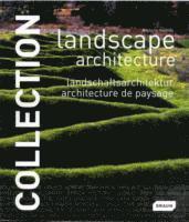 bokomslag Collection: Landscape Architecture