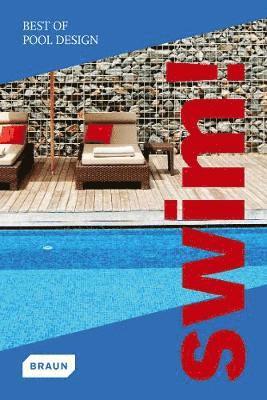 bokomslag Swim! Best of Pool Design