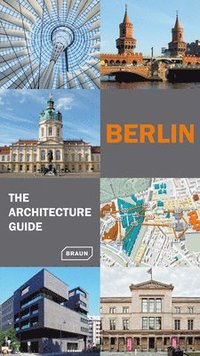 bokomslag Berlin - The Architecture Guide