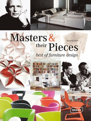 Masters & their Pieces - best of furniture design 1