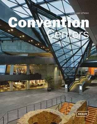Chris van Uffelen - Convention Centers, Inbunden