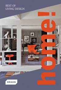 bokomslag Home! Best of Living Design