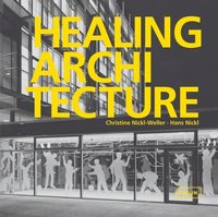 bokomslag Healing Architecture