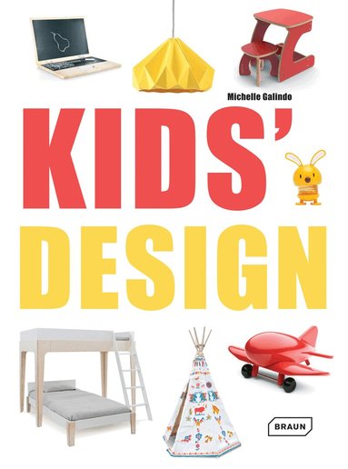 Michelle Galindo - Kids' Design, Inbunden