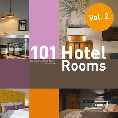 101 Hotel Rooms, Vol. 2 1