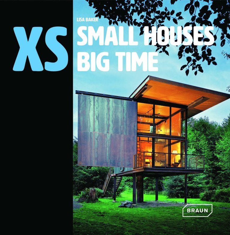 Lisa Baker - XS - small houses big time, Inbunden