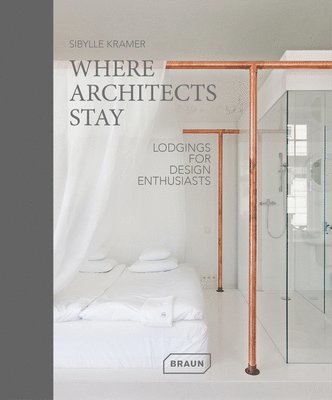 Where Architects Stay 1