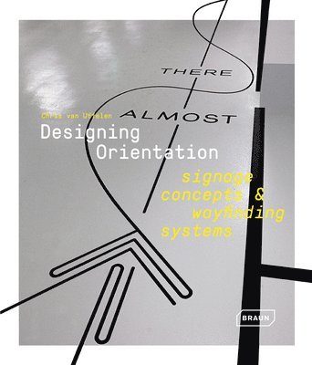 bokomslag Designing Orientation: Signage Concepts & Wayfinding Systems