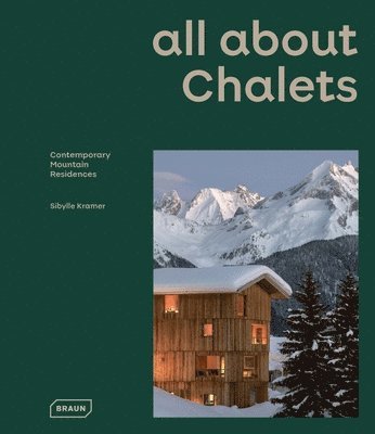 all about CHALETS 1