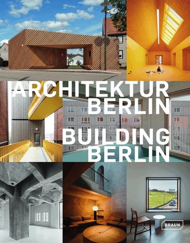Architektenkammer Berlin, Architektenkammer Berlin, Architektenkammer Berlin - Building Berlin, Vol. 13, Häftad