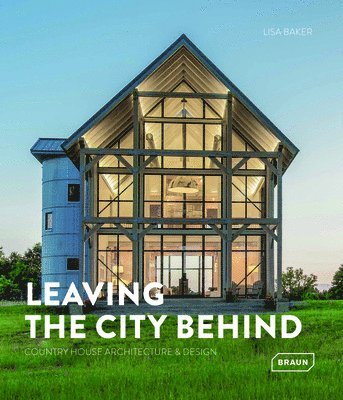 Lisa Baker - Leaving the City Behind, Inbunden