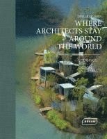 bokomslag Where Architects Stay Around the World