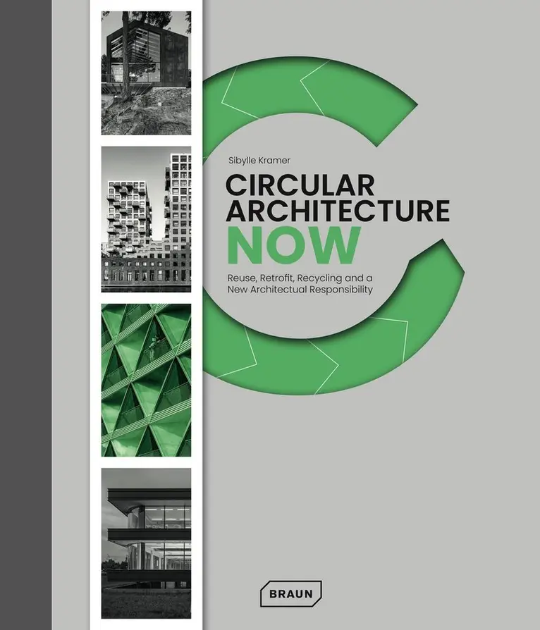 Sibylle Kramer - Circular Architecture Now, Häftad. Tillgänglighet: Kommande