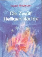 Die Zwölf Heiligen Nächte 1