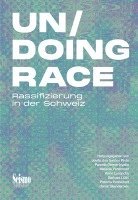 bokomslag Un/Doing Race