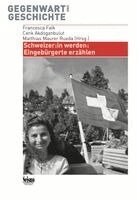 Francesca Falk, Cenk Akdoganbulut, Matthias Maurer Rueda - Schweizer:in werden., Häftad. Tillgänglighet: Lägg i varukorg