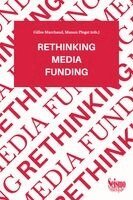 Gilles Marchand, Manon Plegat - Rethinking media funding, Häftad