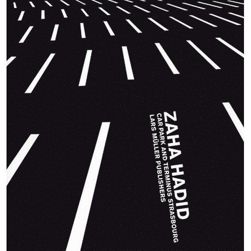Zaha Hadid - Zaha Hadid: Car Park and Terminus, Häftad