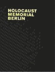 bokomslag Holocaust Memorial Berlin