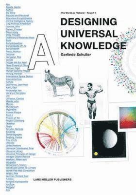 Gerlinde Schuller - Designing Universal Knowledge, Inbunden